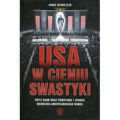 USA w cieniu swastyki