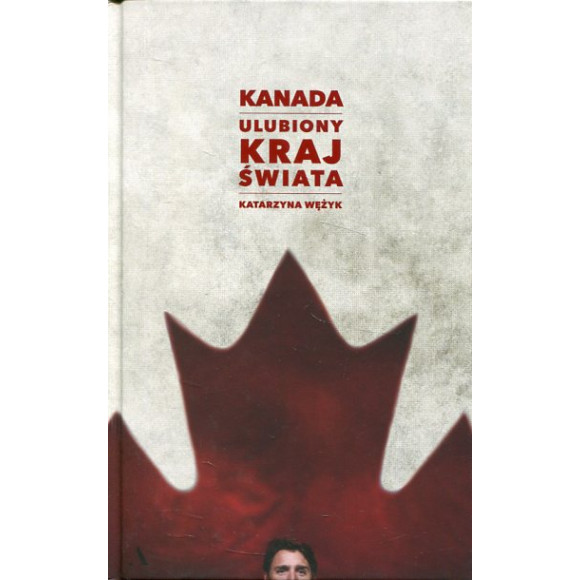Kanada Ulubiony kraj świata