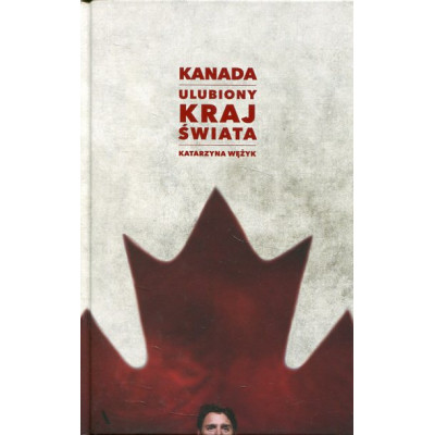Kanada Ulubiony kraj świata