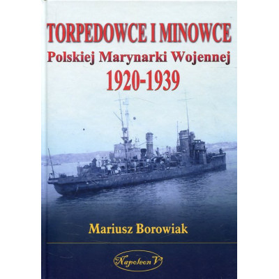 Torpedowce i minowce Polskiej Marynarki Wojennej 1920-1939