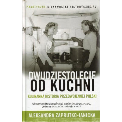 Dwudziestolecie od kuchni