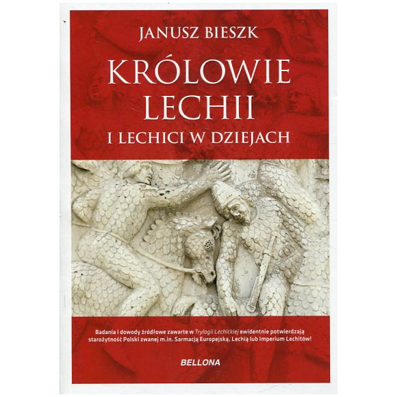 Królowie Lechii i Lechici w dziejach