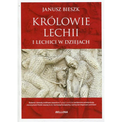 Królowie Lechii i Lechici w dziejach