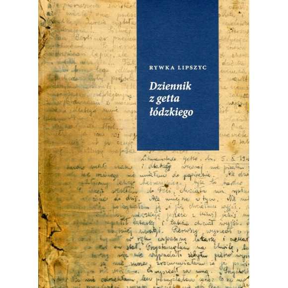 Dziennik z getta łódzkiego