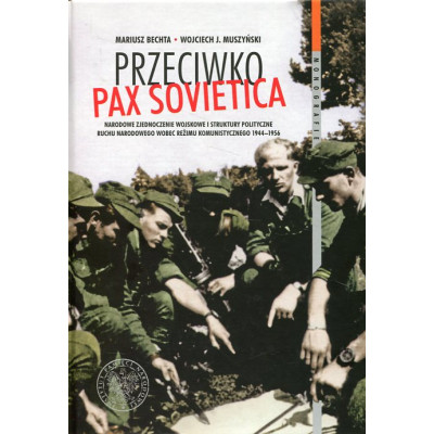 Przeciwko Pax Sovietica