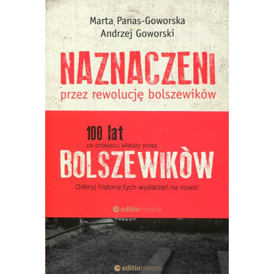 Naznaczeni przez rewolucję bolszewików