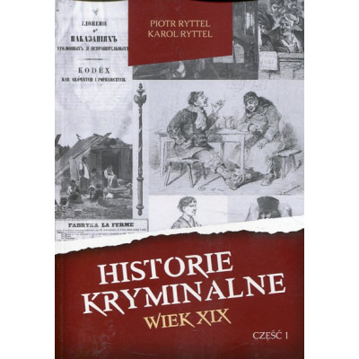 Historie kryminalne Wiek XIX cz I