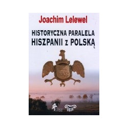 Historyczna paralela Hiszpanii z Polską