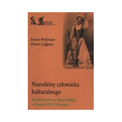 Narodziny człowieka kulturalnego