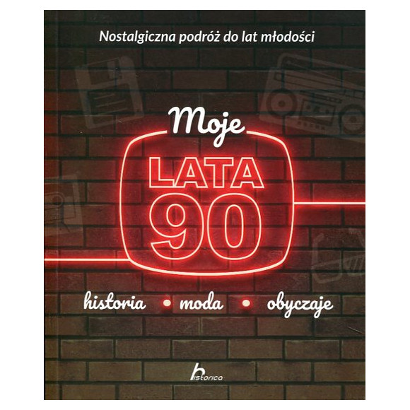 Moje lata 90
