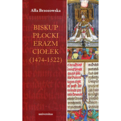 Biskup płocki Erazm Ciołek (1474–1522)