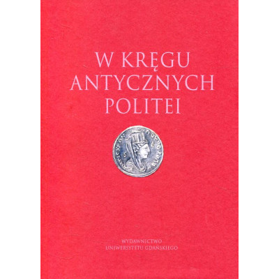 W kręgu antycznych politei