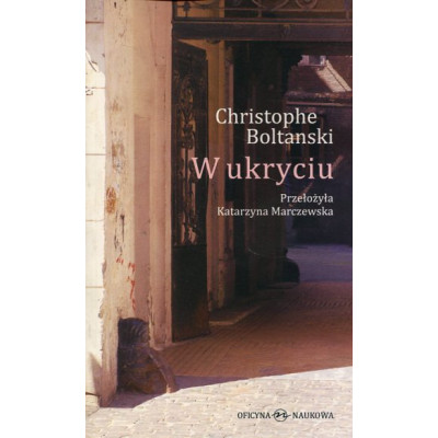 W ukryciu