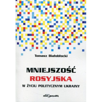 Mniejszość rosyjska w życiu politycznym Ukrainy