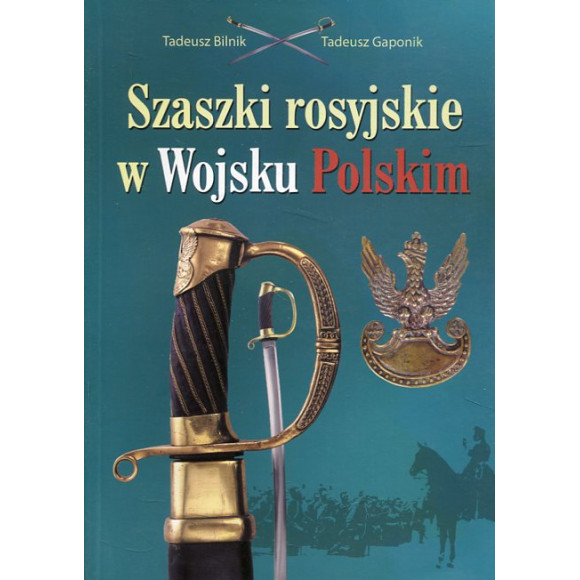 Szaszki rosyjskie w Wojsku Polskim