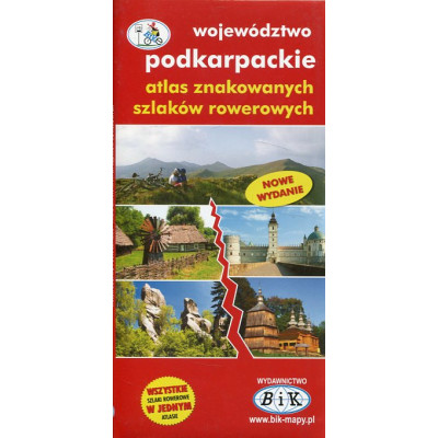 Województwo podkarpackie atlas znakowanych szlaków rowerowych