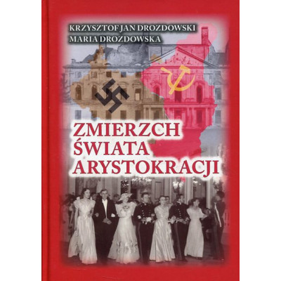 Zmierzch świata arystokracji