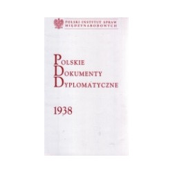 Polskie Dokumenty Dyplomatyczne 1938