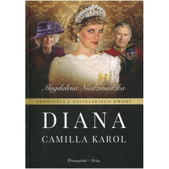 Opowieści z angielskiego dworu Diana