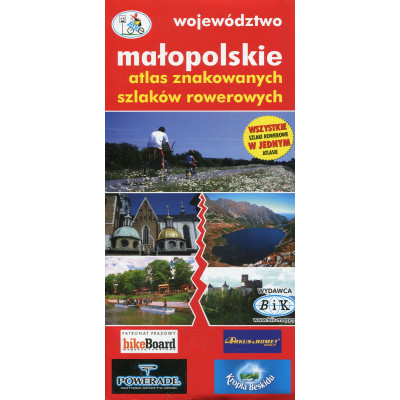 Województwo małopolskie. Atlas znakowanych szlaków rowerowych