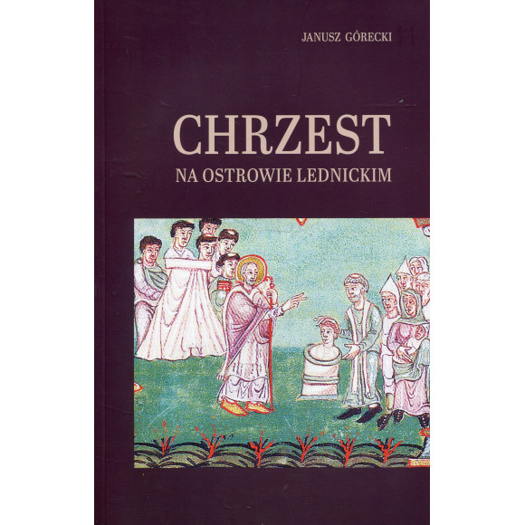 Chrzest na Ostrowie Lednickim