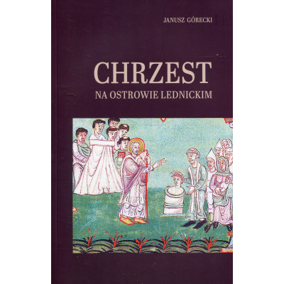 Chrzest na Ostrowie Lednickim
