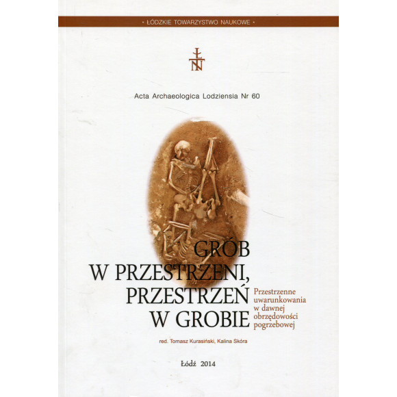 Grób w przestrzeni, przestrzeń w grobie