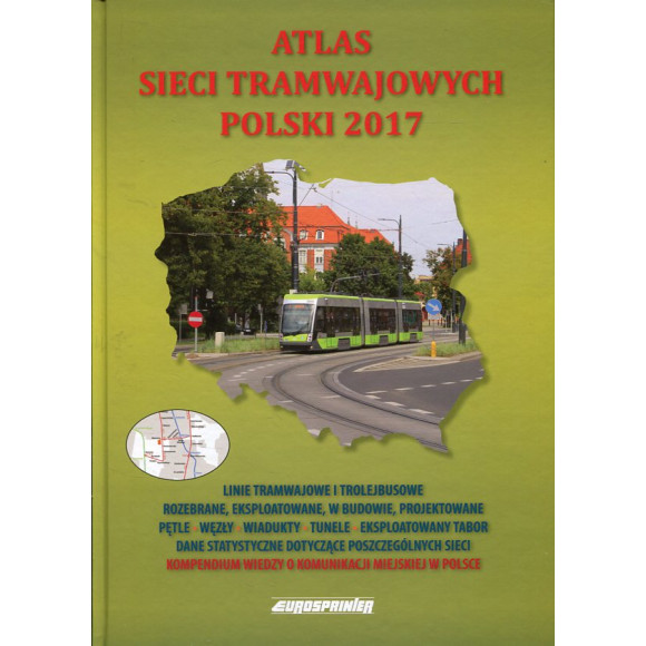 Atlas sieci tramwajowych Polski 2017