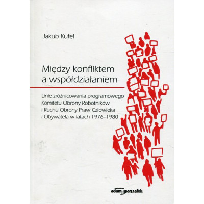 Między konfliktem a współdziałaniem