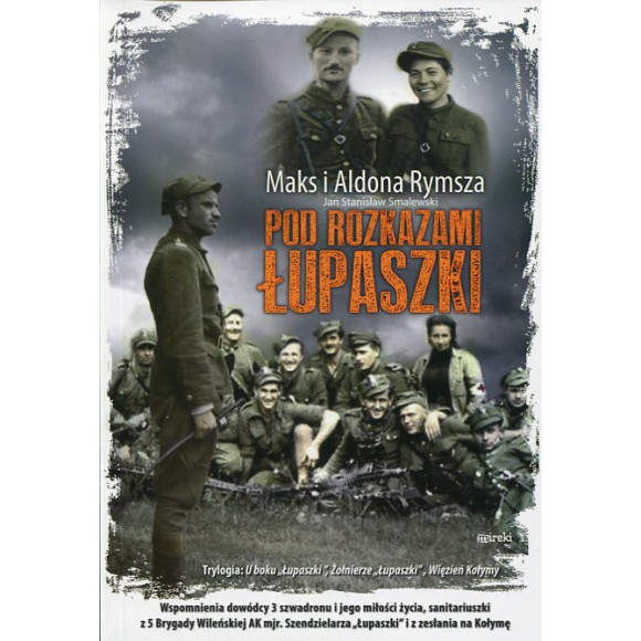 Pod rozkazami Łupaszki