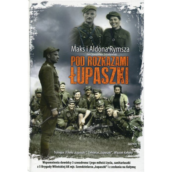 Pod rozkazami Łupaszki