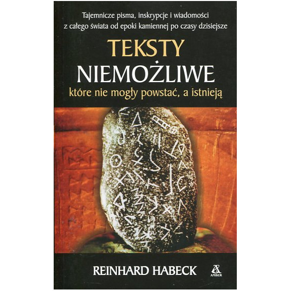 Teksty niemożliwe, które nie mogły powstać, a istnieją