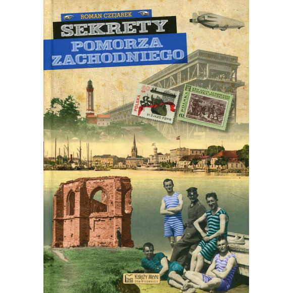 Sekrety Pomorza Zachodniego