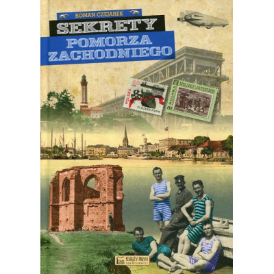 Sekrety Pomorza Zachodniego