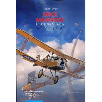 Mick Mannock Pilot myśliwca