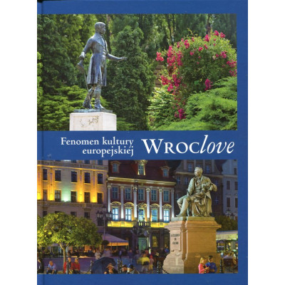 Wroclove. Fenomen kultury europejskiej
