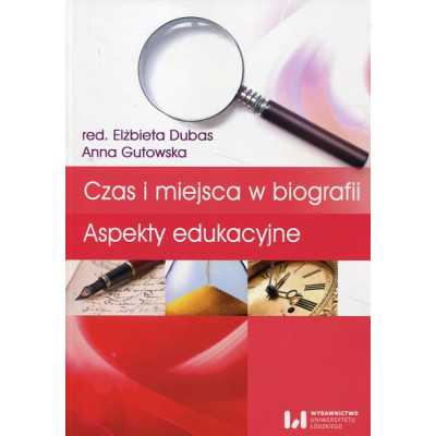 Czas i miejsca w biografii