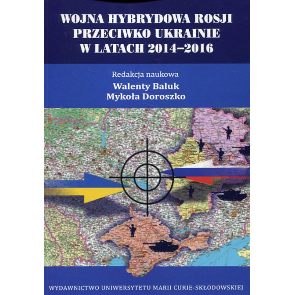 Wojna hybrydowa Rosji przeciwko Ukrainie w latach 2014-2016
