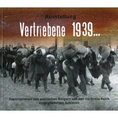 Vertriebene 1939. Ausstellung