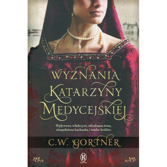 Wyznania Katarzyny Medycejskiej
