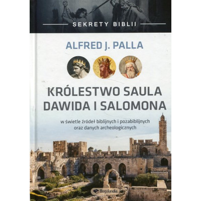 Królestwo Saula, Dawida i Salomona