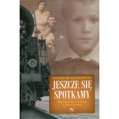 Jeszcze się spotkamy