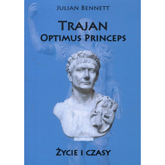 Trajan Optimus Princeps