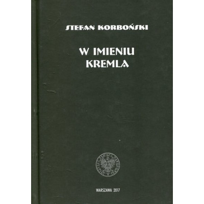 W imieniu Kremla