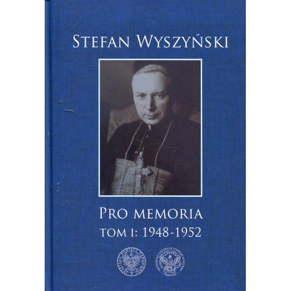 Pro memoria. Tom I:1948-1952