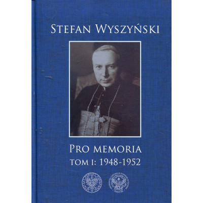 Pro memoria. Tom I:1948-1952