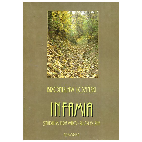 Infamia. Studium prawno-społeczne