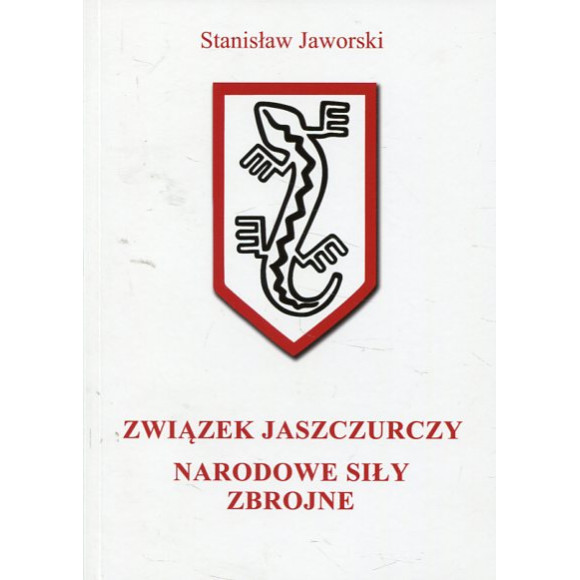 Związek Jaszczurczy, Narodowe Siły Zbrojne