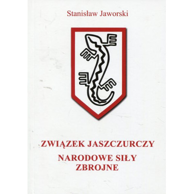 Związek Jaszczurczy, Narodowe Siły Zbrojne