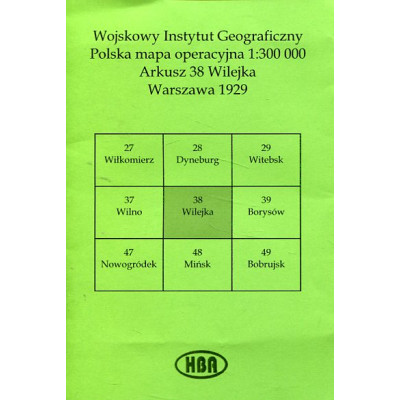 Arkusz 38 Wilejka Polska mapa operacyjna 1:300 000